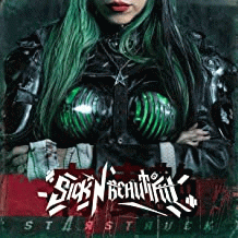 Sick N' Beautiful : Starstruck